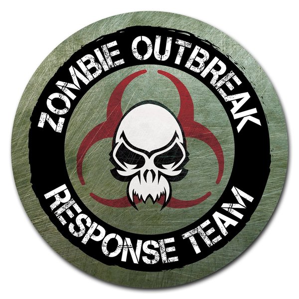 Signmission Corrugated Plastic Sign With Stakes 24in Circular-Zombie Outbreak Response Team C-24-CIR-WS-Zombie Outbreak Response Tea